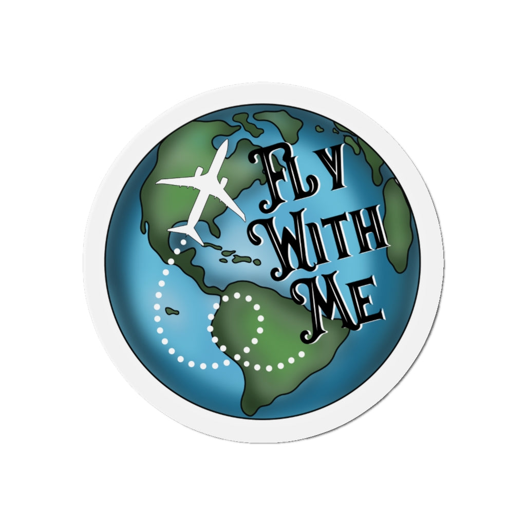 Fly with me Kiss-Cut Magnets