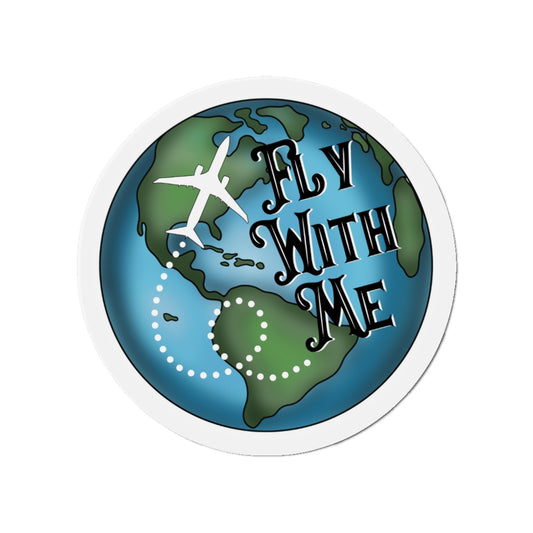 Fly with me Kiss-Cut Magnets